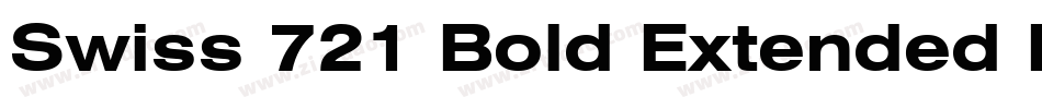 Swiss 721 Bold Extended BT(1)字体转换